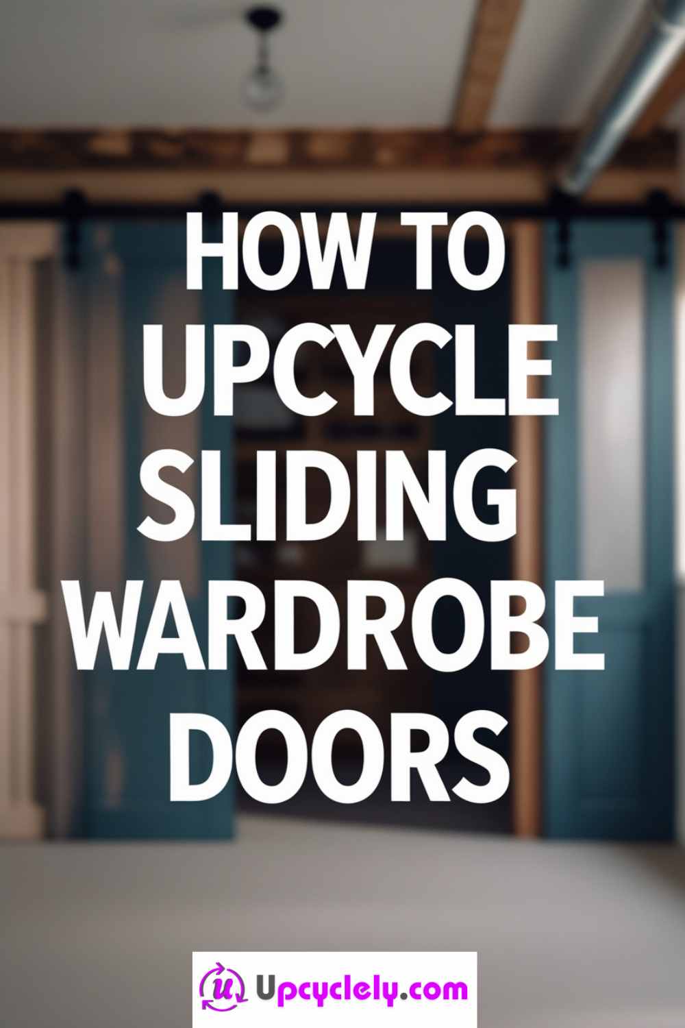 Read more about the article How to Upcycle Sliding Wardrobe Doors