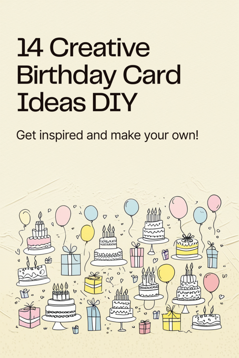 Read more about the article 14 Creative Birthday Card Ideas You Can DIY