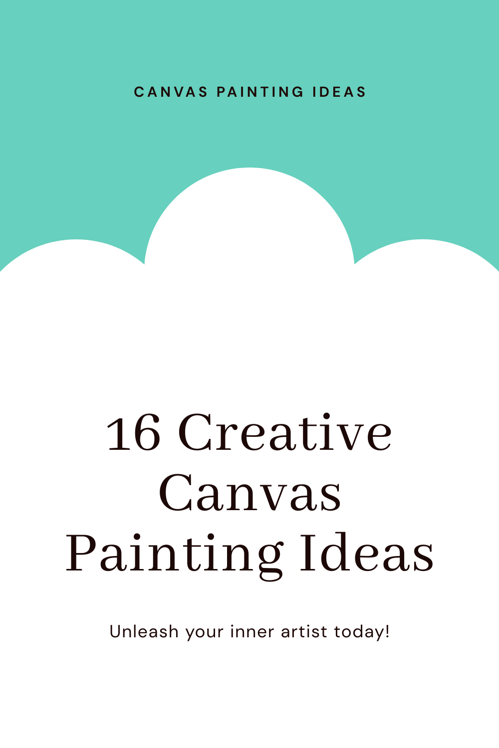 Read more about the article 16 Canvas Painting Ideas That Will Boost Your Mood