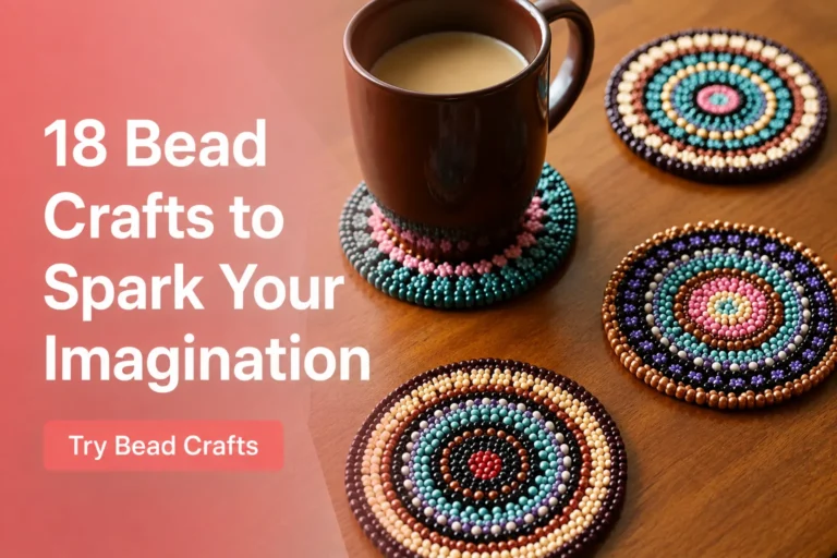 18 Bead Crafts to Spark Your Imagination