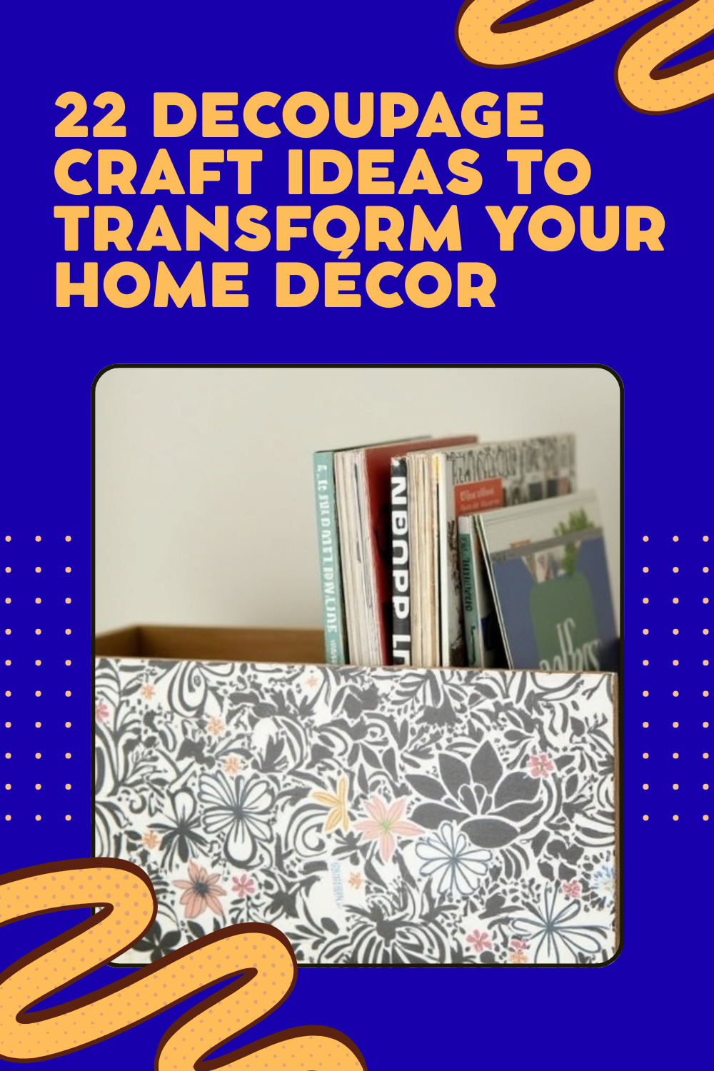 Read more about the article 22 Decoupage Craft Ideas to Transform Your Home Décor