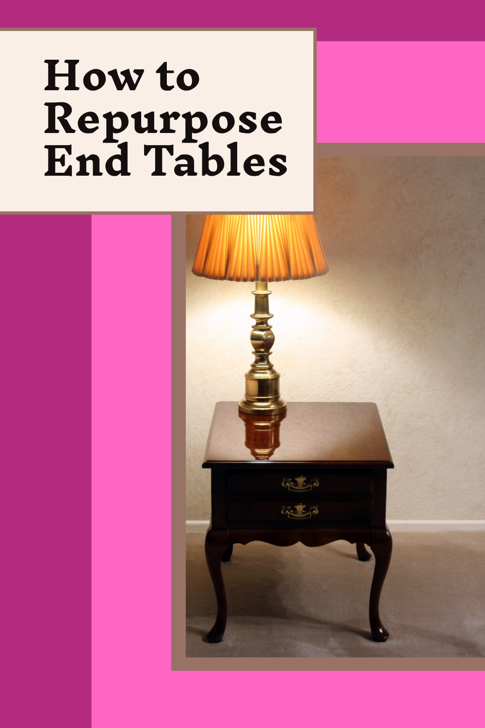 Read more about the article How to Repurpose End Tables