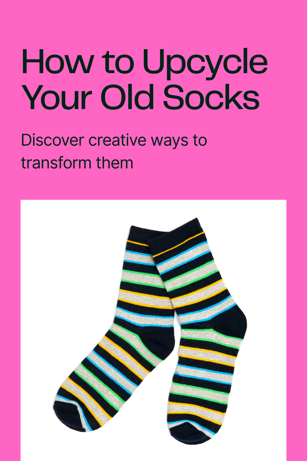 Read more about the article How to Upcycle Socks: Transform Your Old Socks into New Creations