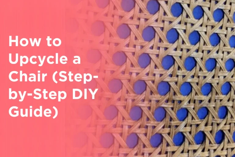 How to Upcycle a Chair