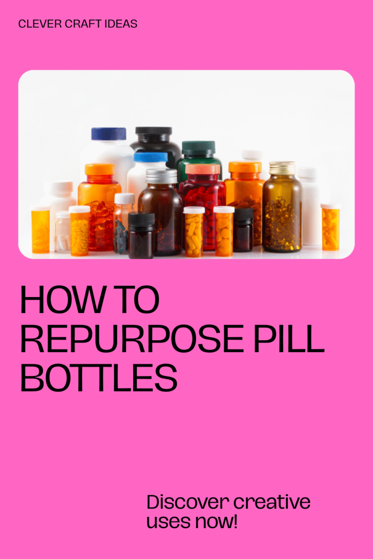 How to Repurpose Pill Bottles