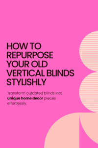 Read more about the article How to Repurpose Vertical Blinds: Creative Ideas to Revamp Your Space