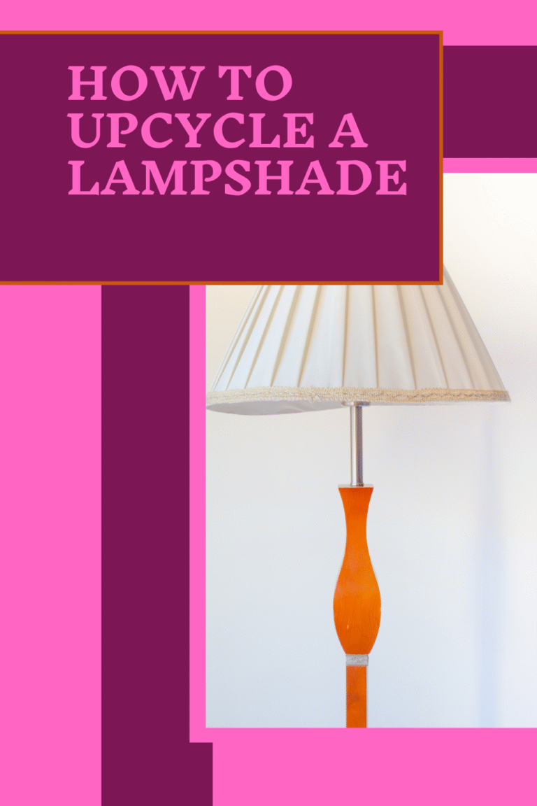 How to Upcycle a Lampshade