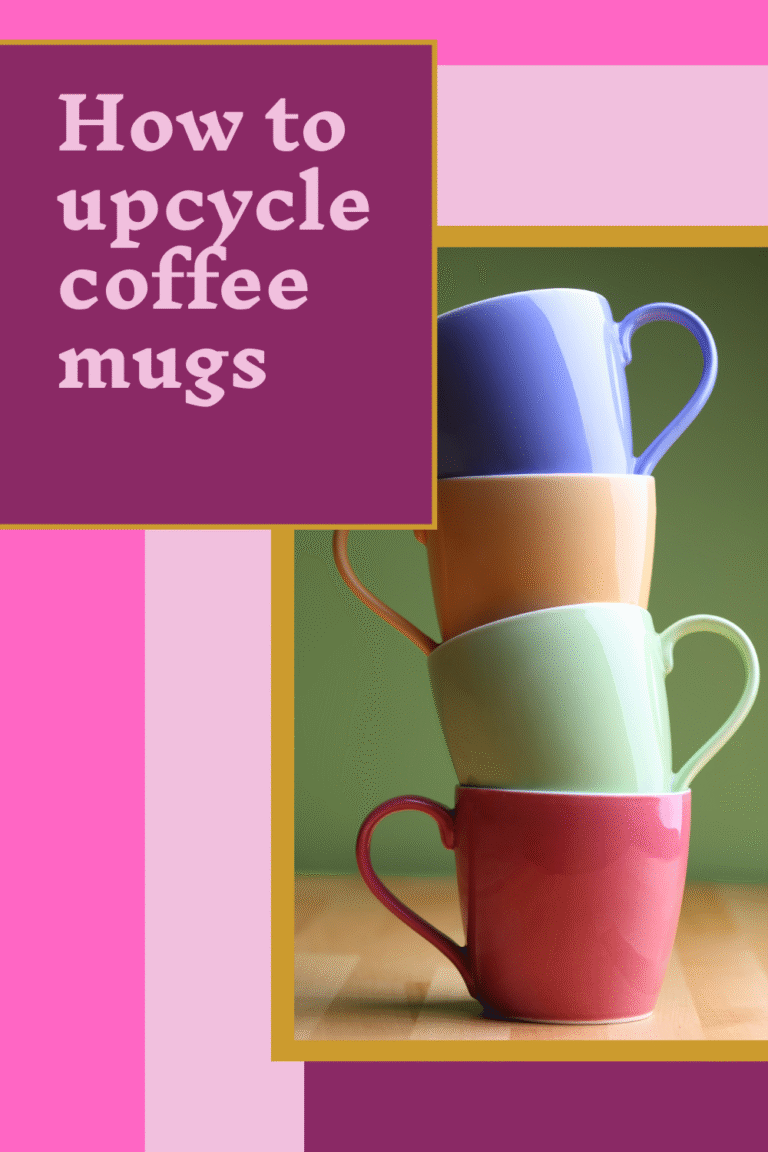 How to Upcycle Coffee Mugs