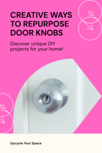 Read more about the article 6 Creative Ways to Repurpose Door Knobs: Add Charm and Function to Your Space
