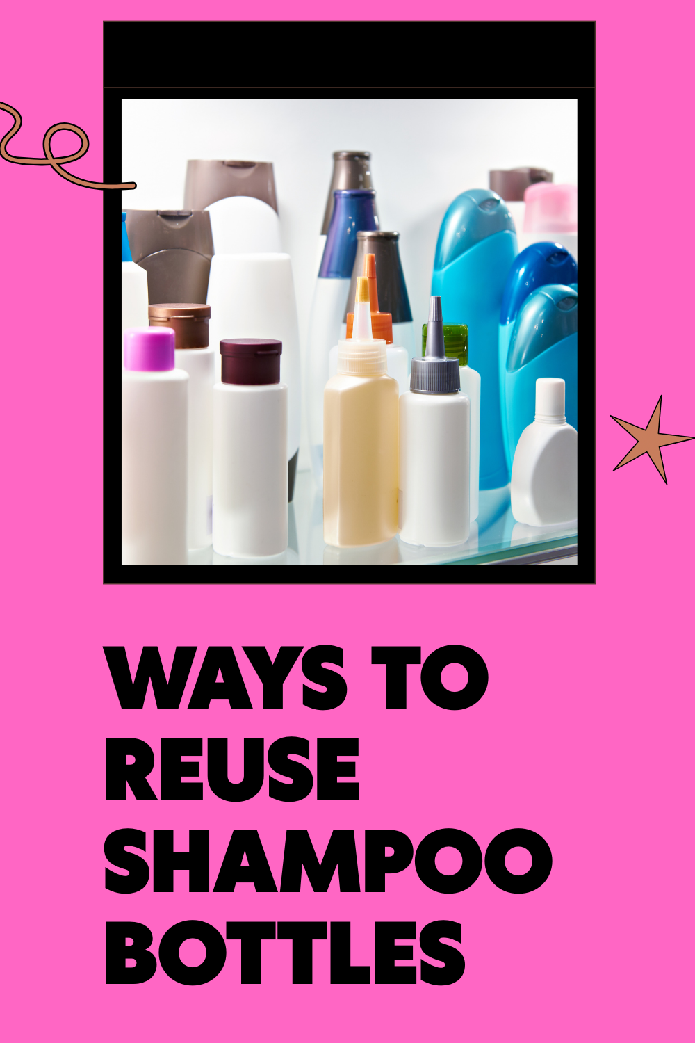 Read more about the article Ways to Reuse Shampoo Bottles: 5 Brilliant Ideas You Haven’t Thought Of