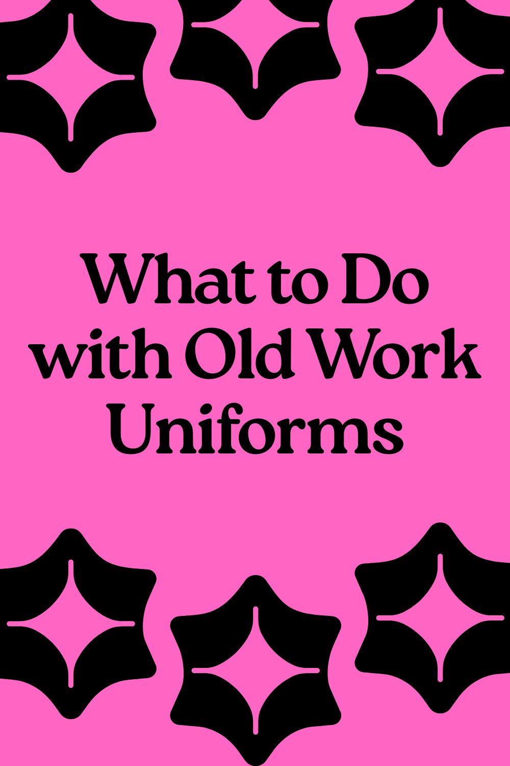 Read more about the article What to Do with Old Work Uniforms