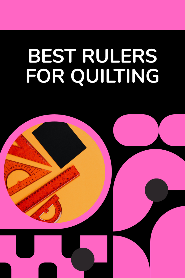Best Rulers for Quilting