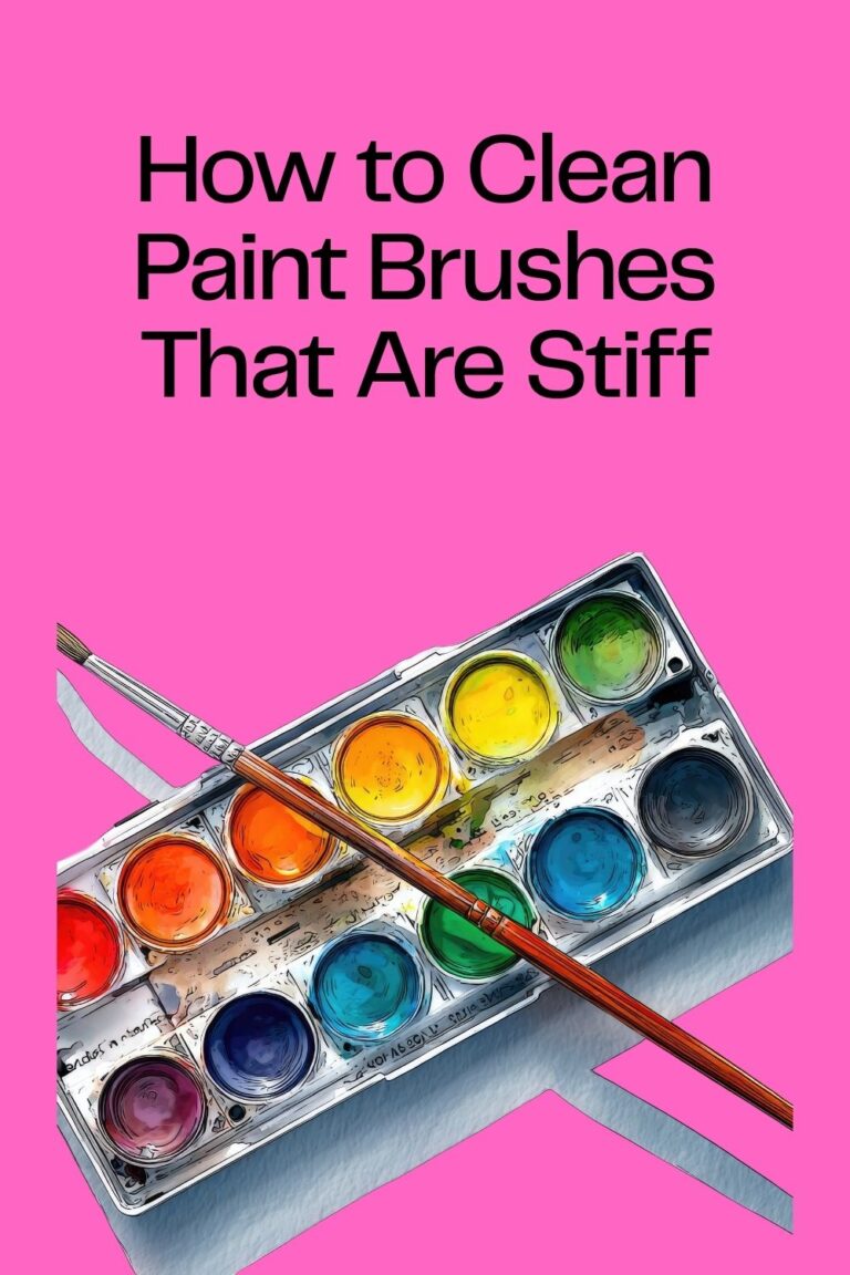 How to Clean Paint Brushes That Are Stiff