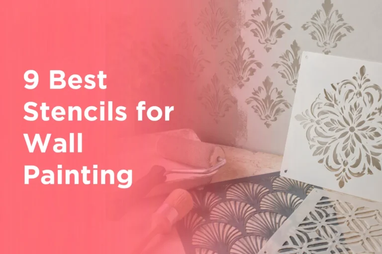 9 Best Stencils for Wall Painting