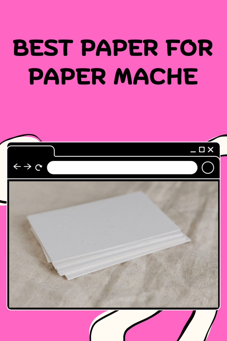 Best Paper for Paper Mache