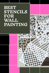 Read more about the article 9 Best Stencils for Wall Painting